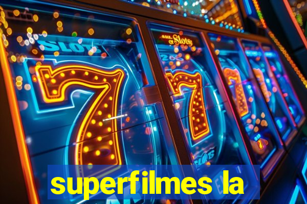 superfilmes la